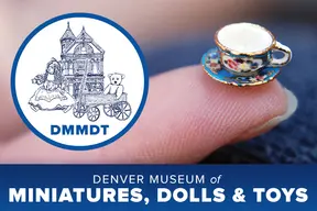 Denver Museum of Miniatures, Dolls And Toys