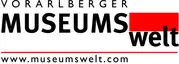 Vorarlberger Museumswelt